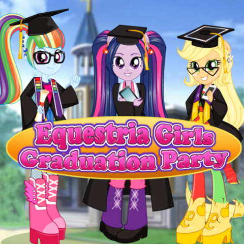 Equestria Girls Graduation Party