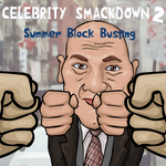 Celebrity Smackdown 2: Summer Block Busting 