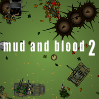 Mud And Blood 2