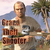 Grand Theft Shooter 2