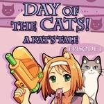 Day Of The Cats Episode 1